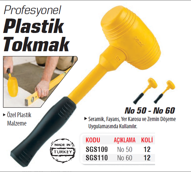 SGS110 PLASTİK TOKMAK PROFESYONEL 60 LIK 